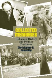 Cover of: Collected Memories: Holocaust History and Post-War Testimony (George L. Mosse Series in Modern European Cultural and Intellectual History)