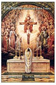 Cover of: Eucharist: Heaven and Earth Unite