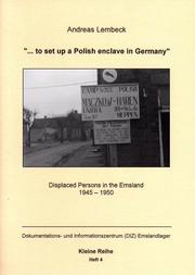 Cover of: "--to set up a Polish enclave in Germany": displaced persons in the Emsland 1945-1950