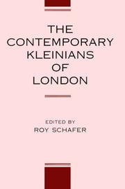 Cover of: The contemporary Kleinians of London