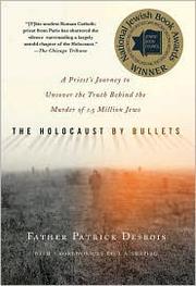 Cover of: The Holocaust by bullets