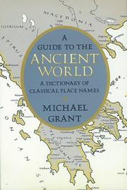 Cover of: A guide to the ancient world: a dictionary of classical place names