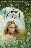 Cover of: The Goose Girl (Books of Bayern #1)