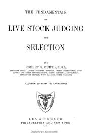 Cover of: The fundamentals of live stock judging and selection by Robert Seth Curtis