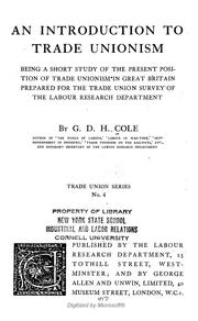Cover of: An introduction to trade unionism: being a short study of the present position of trade unionism in Great Britain