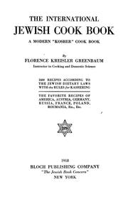 Cover of: The international Jewish cook book by Greenbaum, Florence Kreisler Mrs.