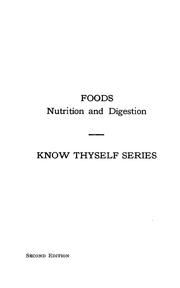 Cover of: Foods: nutrition and digestion