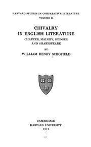 Cover of: Chivalry in English literature: Chaucer, Malory, Spenser and Shakespeare