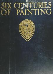Cover of: Six centuries of painting by Randall Davies