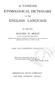 Cover of: A concise etymological dictionary of the English language: by the Rev. Walter W. Skeat