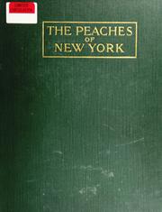 Cover of: The peaches of New York by U. P. Hedrick