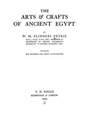 Cover of: The arts & crafts of ancient Egypt by W. M. Flinders Petrie