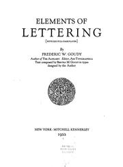 Cover of: Elements of lettering (with XIII full-page plates) by Frederic W. Goudy
