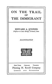 Cover of: On the trail of the immigrant