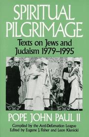 Cover of: Spiritual pilgrimage: texts on Jews and Judaism, 1979-1995