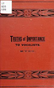 Cover of: Truths of importance to vocalists.