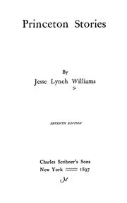 Cover of: Princeton stories by Jesse Lynch Williams
