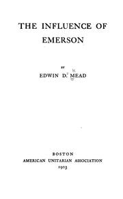 The influence of Emerson by Edwin D. Mead
