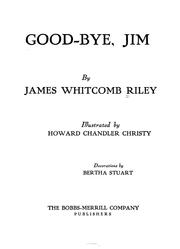 Good Bye, Jim by James Whitcomb Riley