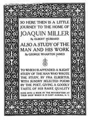 Cover of: So here then is a little journey to the home of Joaquin Miller