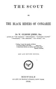Cover of: The scout: or, The Black Riders of Congaree