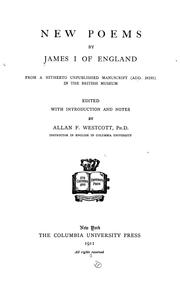 Cover of: New poems by James I of England, from a hitherto unpublished manuscript (Add. 24195) in the British museum