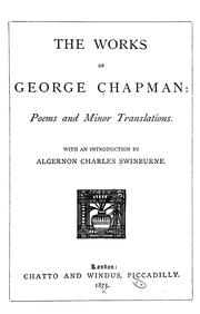 Cover of: The works of George Chapman ... by George Chapman
