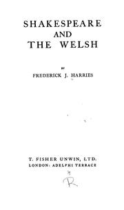 Cover of: Shakespeare and the Welsh by Frederick J. Harries