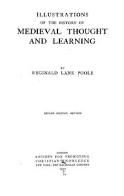 Illustrations of the history of medieval thought and learning by Reginald Lane Poole