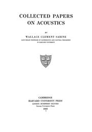 Cover of: Collected papers on acoustics by Wallace Clement Sabine