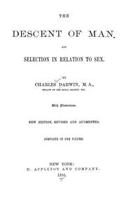Cover of: The  descent of man and selection in relation to sex by Charles Darwin