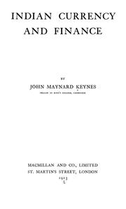 Cover of: Indian currency and finance by John Maynard Keynes