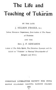 Cover of: The life and teaching of Tukārām by James Nelson Fraser