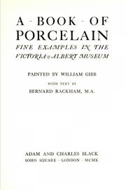 Cover of: A book of porcelain: fine examples in the Victoria & Albert museum