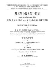 Memorandum relative to the improvement of the Hwang-ho or Yellow River in North-China by Johannes Gerardus Wybo Fijnje van Salverda