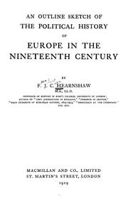 Cover of: An outline sketch of the political history of Europe in the nineteenth century