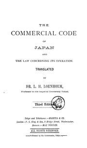 Cover of: The Commercial Code of Japan and the law concerning its operation by Japan.