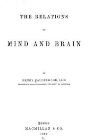 Cover of: The relations of mind and brain