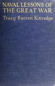 Cover of: Naval lessons of the great war by Tracy Barrett Kittredge