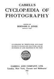 Cover of: Cassell's cyclopedia of photography by Bernard Edward Jones