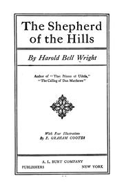 The shepherd of the hills by Harold Bell Wright