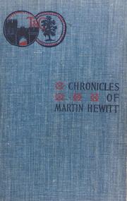 Chronicles of Martin Hewitt by Arthur Morrison