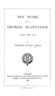 Cover of: Ten years on a Georgia plantation since the war