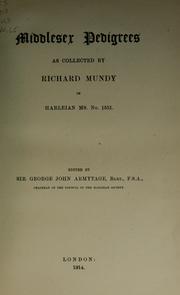 Cover of: Middlesex pedigrees, as collected by Richard Mundy in Harleian ms. no. 1551. by Richard Mundy