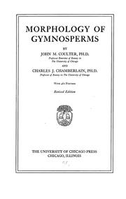 Cover of: Morphology of gymnosperms by John Merle Coulter
