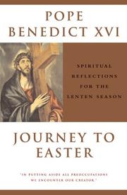 Journey to Easter : spiritual reflections for the Lenten season
