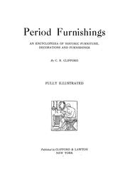 Cover of: Period furnishings: an encyclopedia of historic furniture, decorations and furnishings