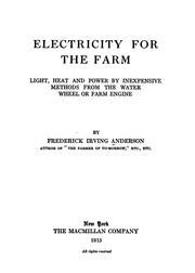 Cover of: Electricity for the farm | Anderson, Frederick Irving