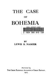 Cover of: The case of Bohemia by Namier, Lewis Bernstein Sir