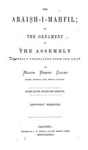 Cover of: The arāīs̲h-i-maḥfil: or, The ornament of the assembly